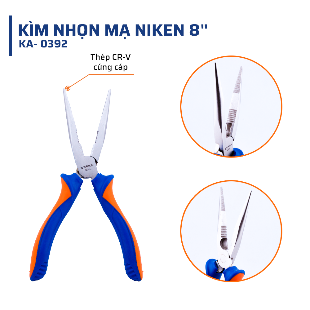 Cấu Tạo Kìm Nhọn Mạ NIKEN 8'' STAKAMAX