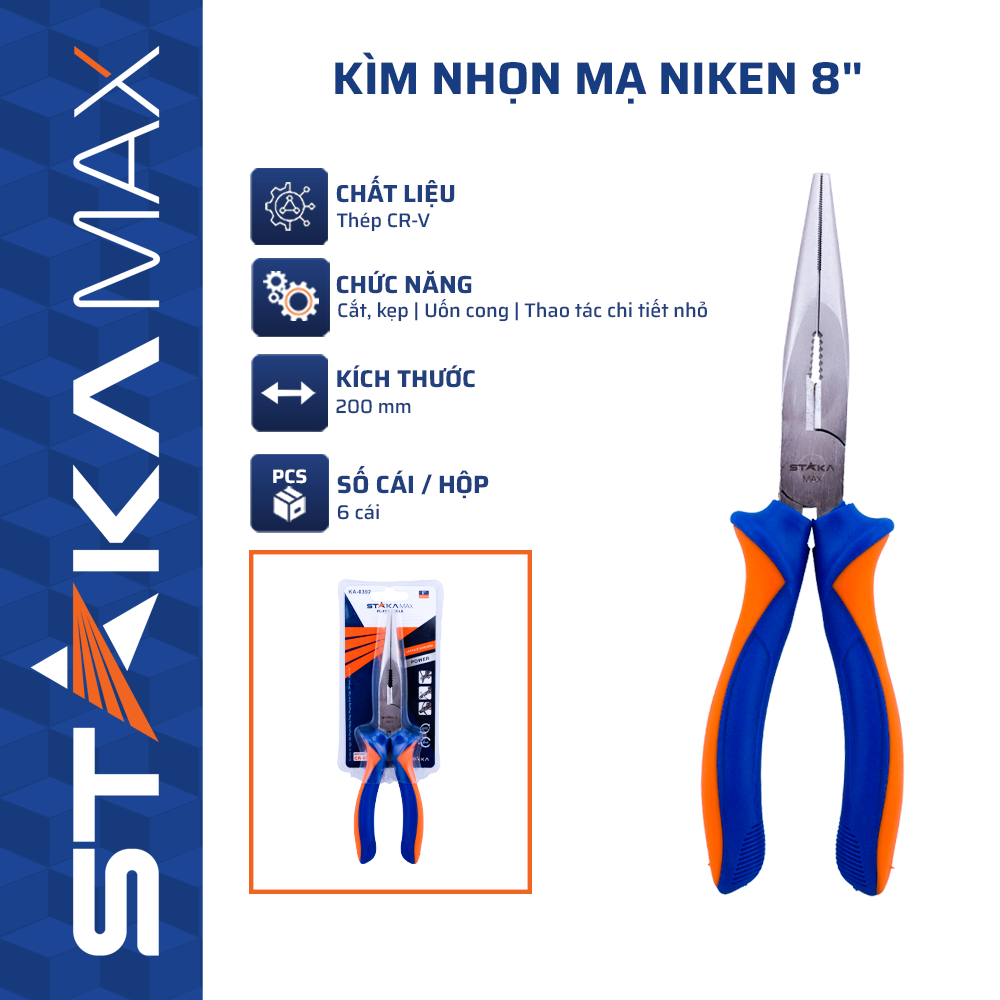 Kìm Nhọn Mạ NIKEN 8” STAKAMAX (6C/H, 60C/T)-N1 – Cái – Thép CR-V Chống Gỉ, Đa Năng