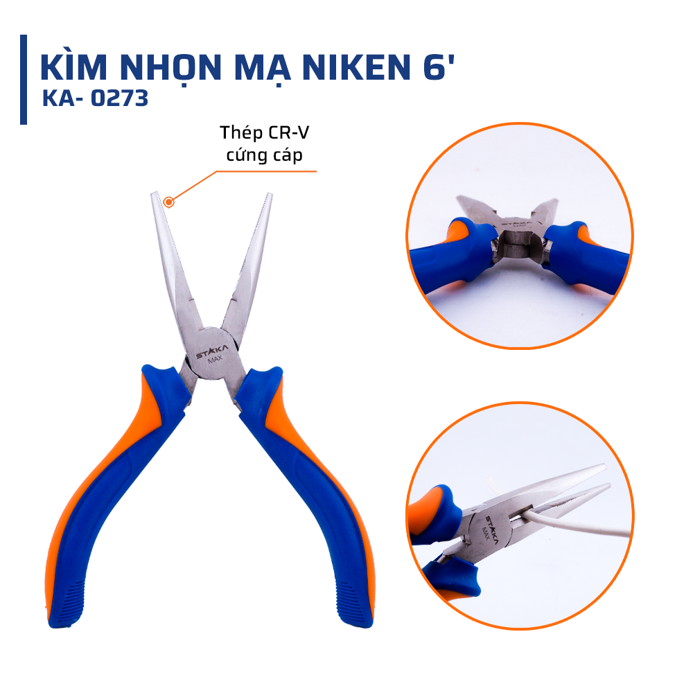 Cấu Tạo và Chất Liệu Kìm Nhọn Mạ NIKEN 6'' STAKAMAX