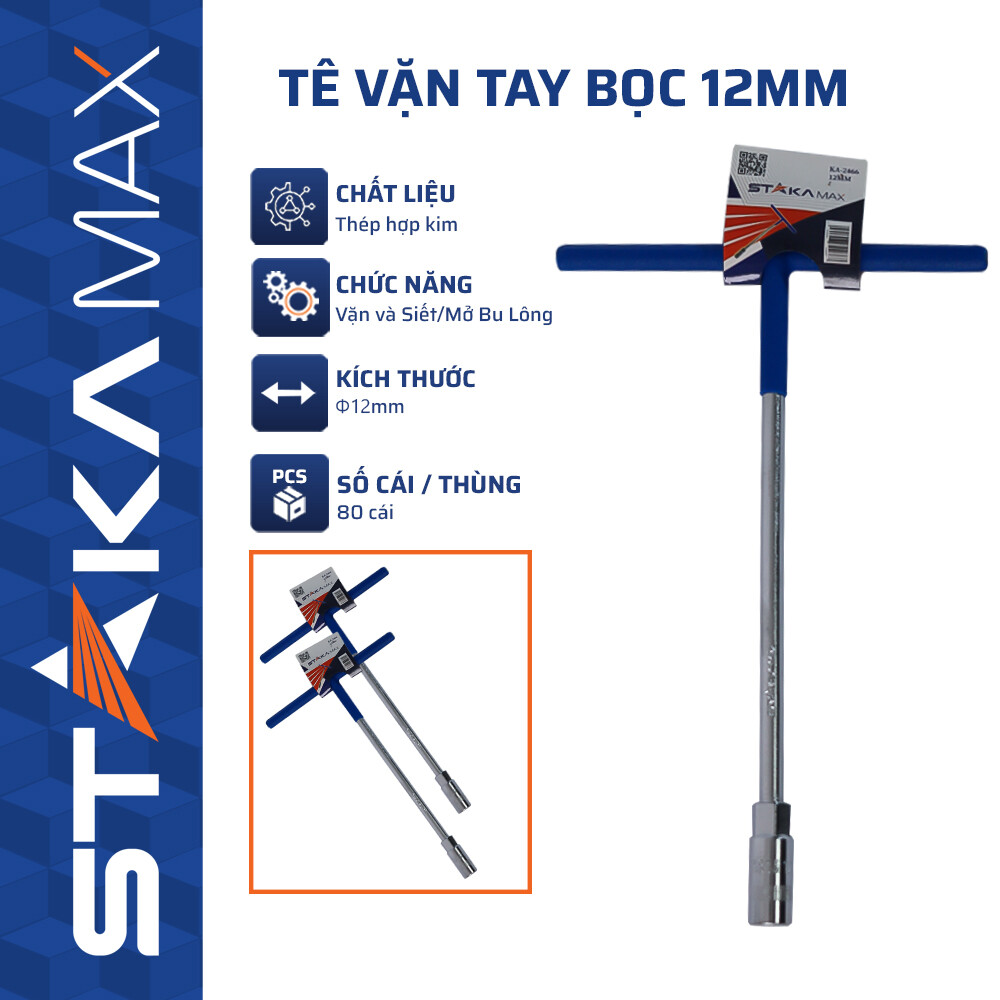 Tê Vặn Tay Bọc 12mm STAKAMAX: Độ Bền Vượt Trội, Thao Tác Chính Xác