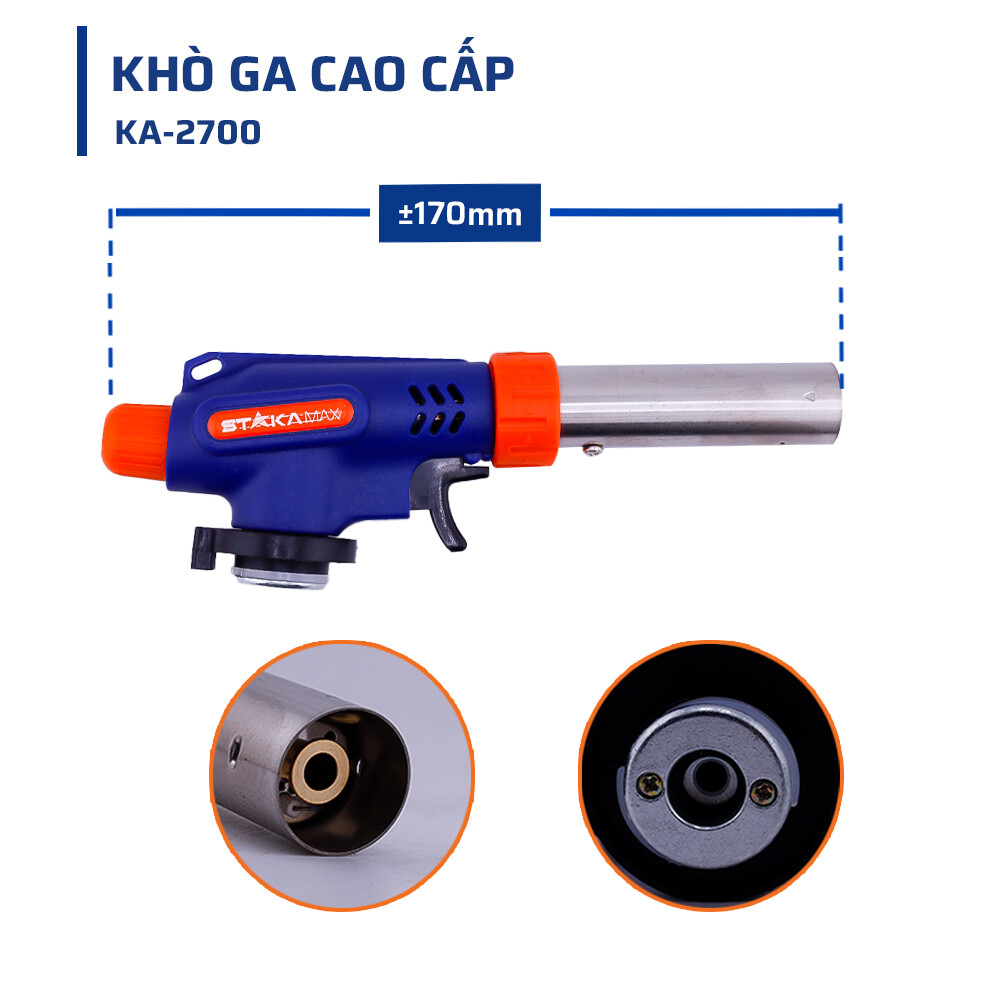 Thông số kỹ thuật chi tiết của khò ga thon STAKAMAX 