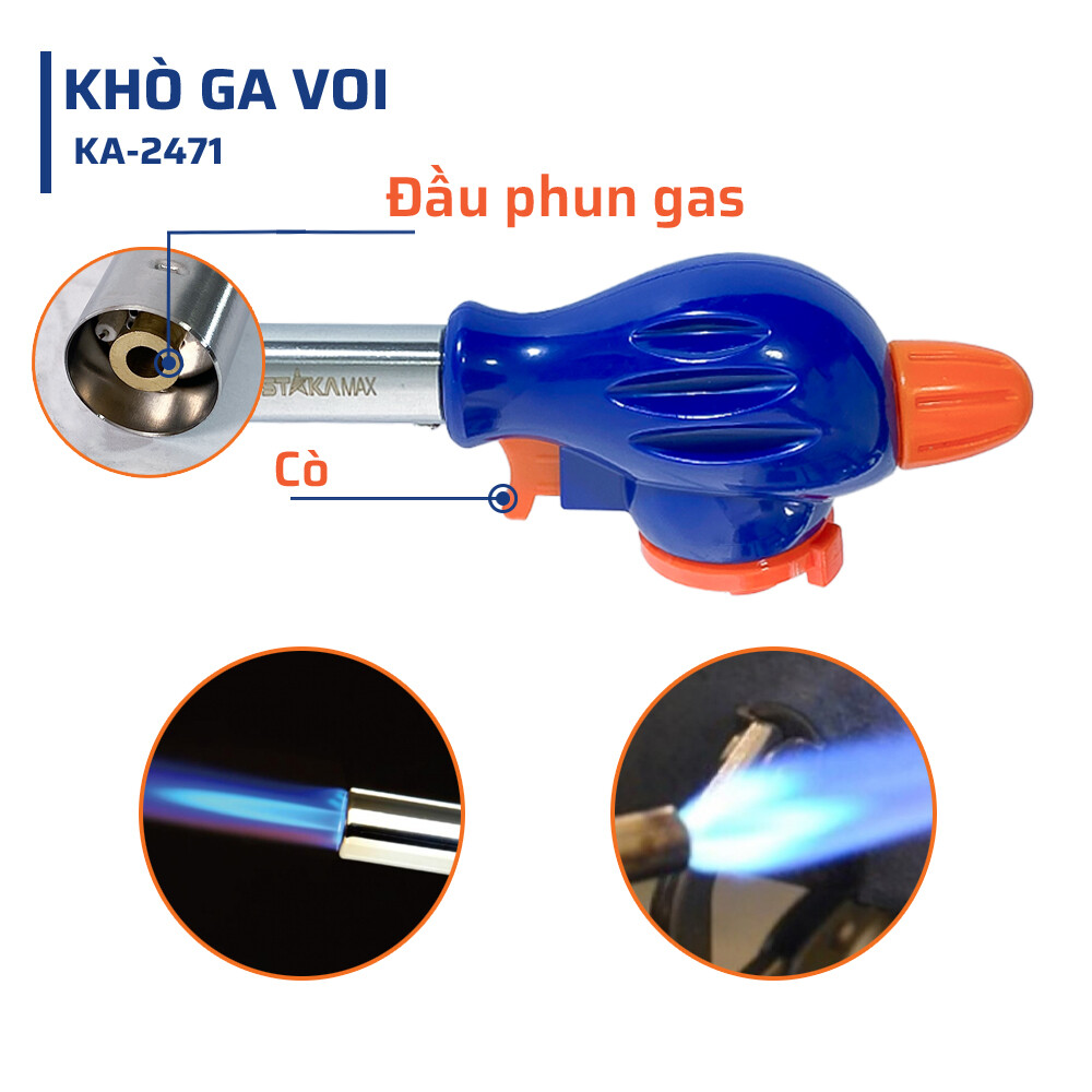 Cấu tạo chi tiết đặc biệt của khò ga voi STAKAMAX