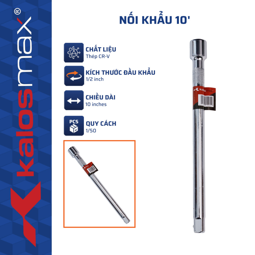 Nối khẩu 10” kalosmax (1C/H, 50C/T) -N1: Thép CR-V Siêu Bền