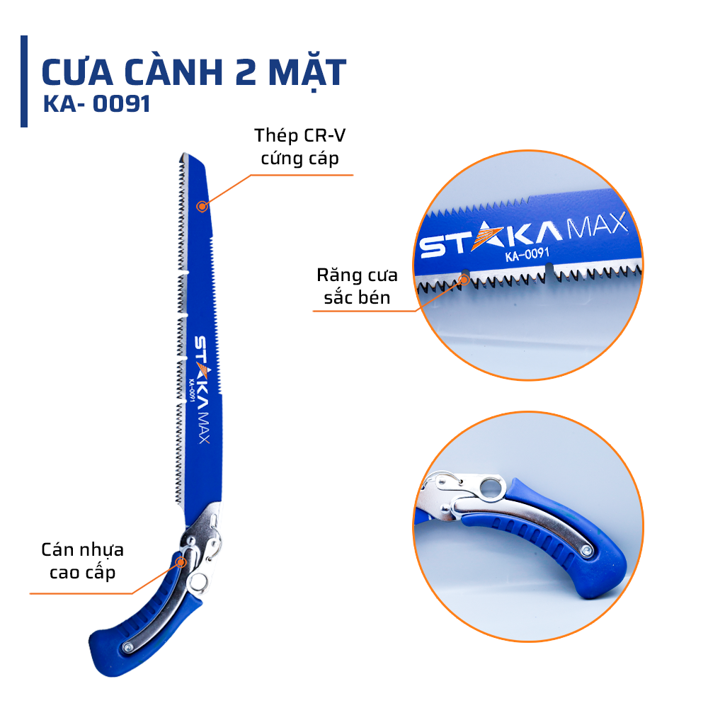 Cấu tạo tối ưu của cưa cành 2 mặt STAKAMAX
