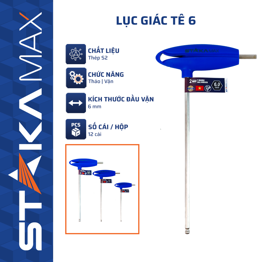 Lục Giác Tê 6 STAKAMAX Chữ T – 6.0mm: Bền Bỉ, Vặn Nhanh, Có Đầu Bi