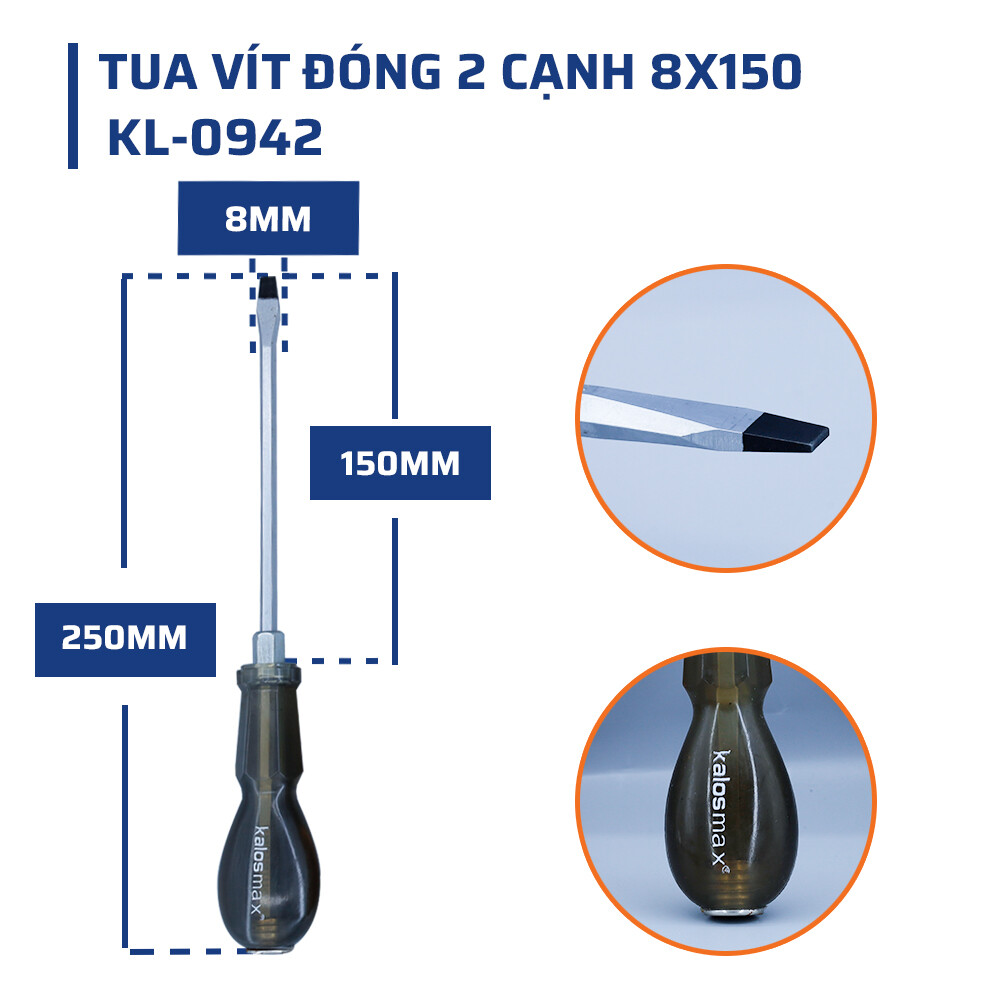 Thông số kỹ thuật chi tiết tua vít đóng 2 cạnh 8x150 kalosmax