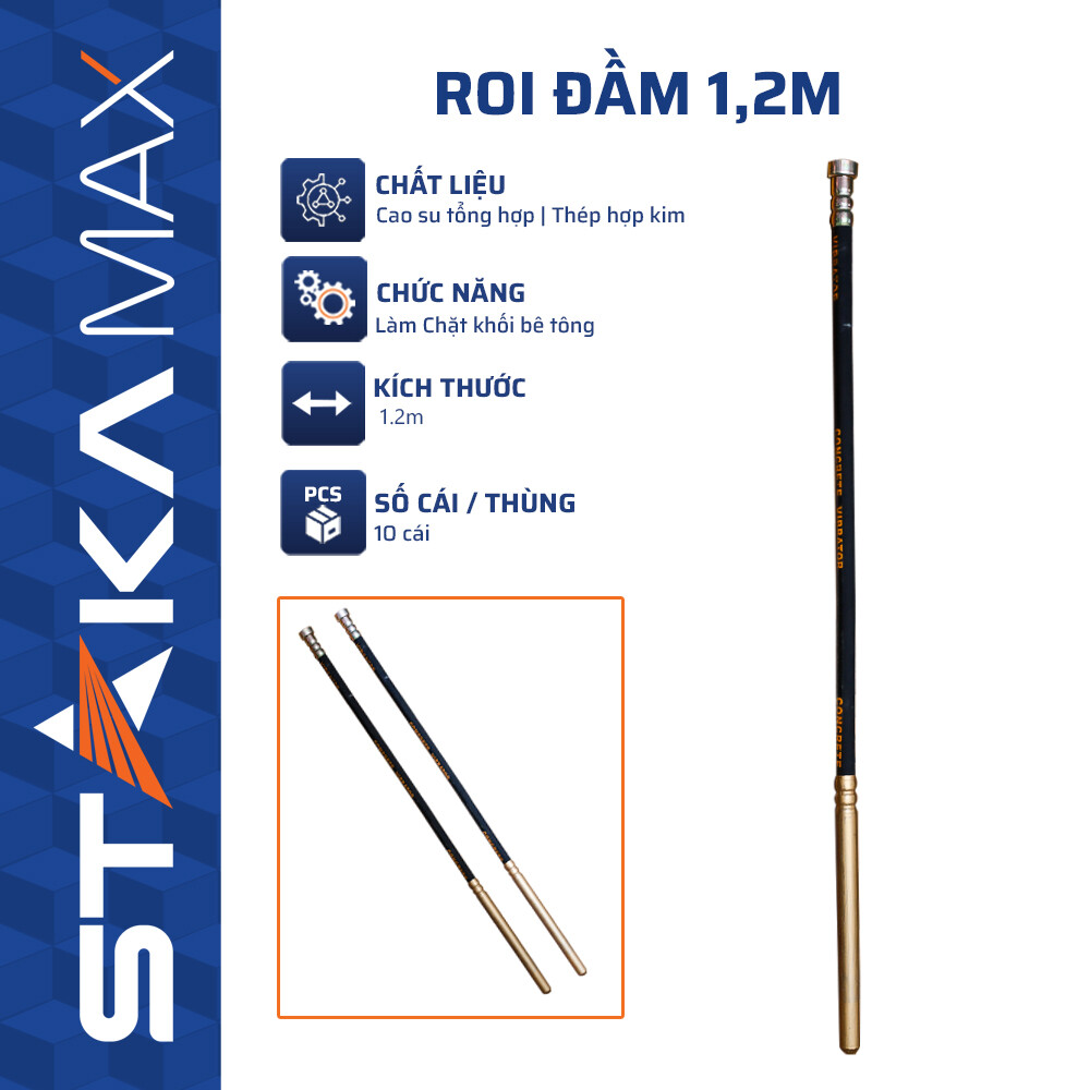 Roi Đầm 1.2m STAKA MAX (10C/T)-N1