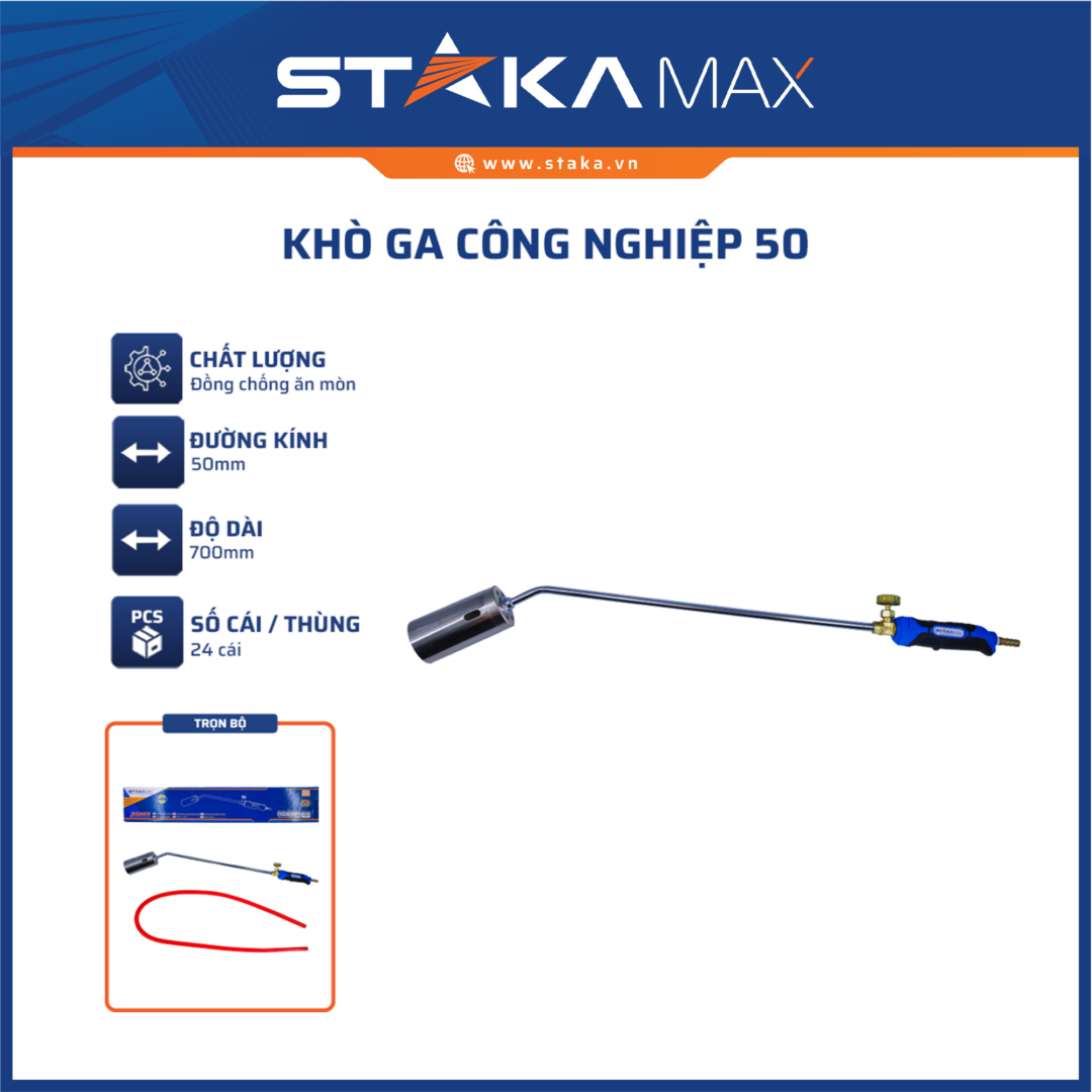 Khò Ga Công Nghiệp 50 STAKA MAX KA-2670
