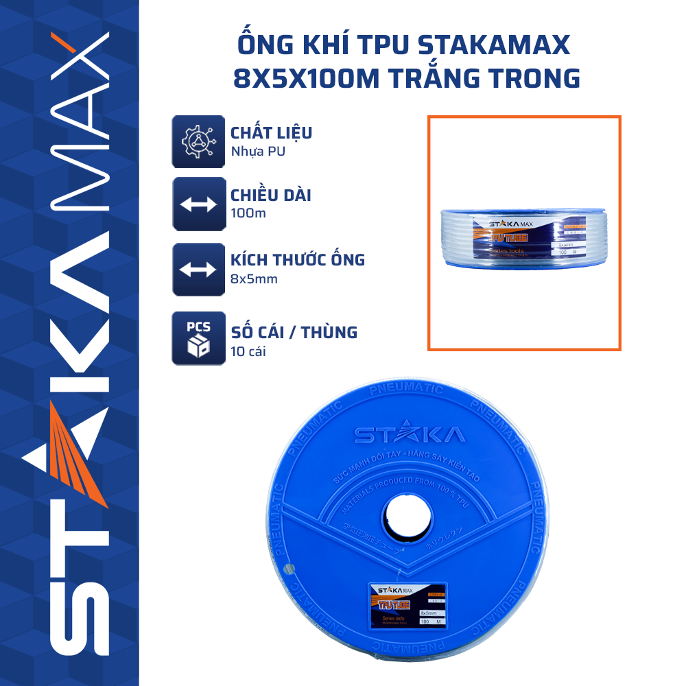 Ống khí TPU STAKAMAX 8x5x100m Trắng Trong KA-3151