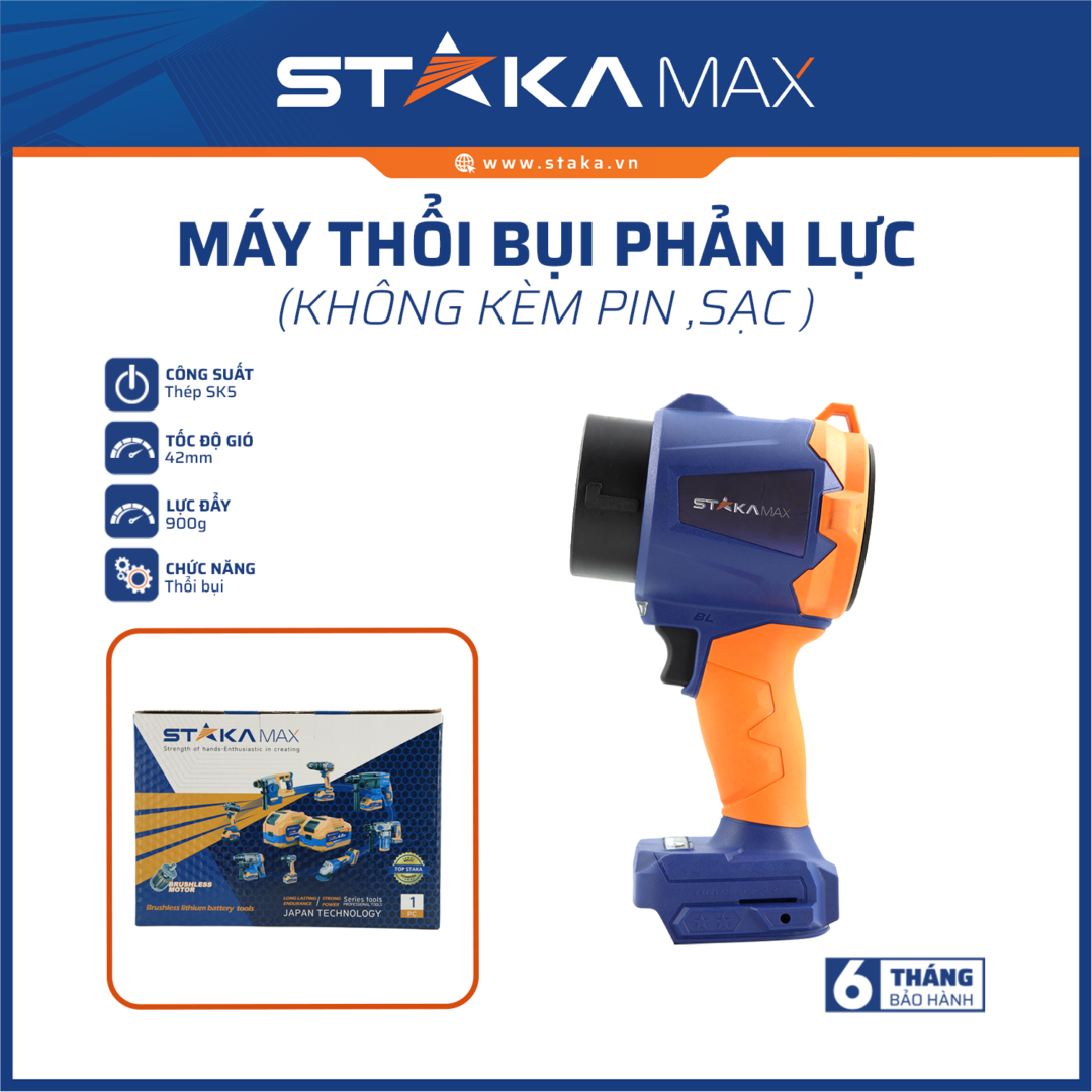 Máy thổi bụi phản lực (không kèm pin ,sạc ) STAKAMAX (C/H,10C/T)